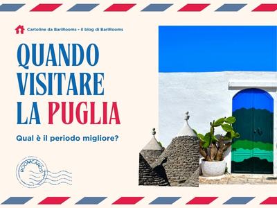 visitare la puglia dove andare | BariRooms