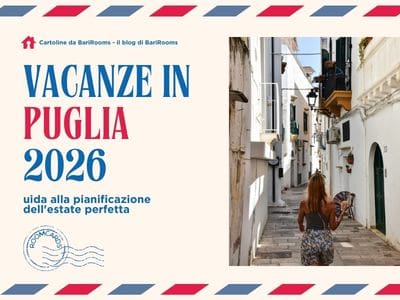 come pianificare la vacanza in Puglia