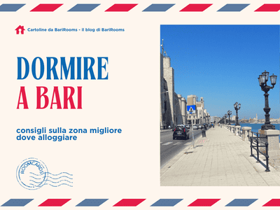 zona migliore per alloggiare a bari