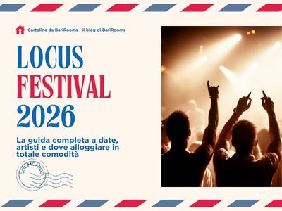 locus festival date e dove dormire | Barirooms