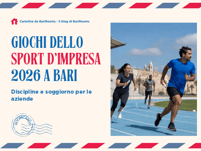 Giochi Italiani dello Sport d’Impresa 2026 a Bari: programma e soggiorno